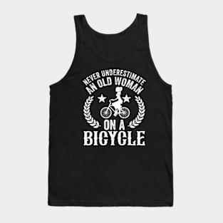 Never Underestimate An Old Woman On A Bicycle Tank Top